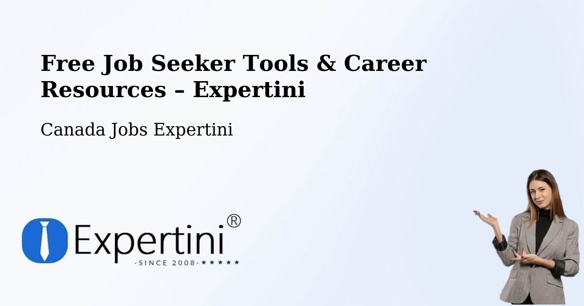 Free Job Seeker Tools & Career Resources – Kanata - Kanata, Canada Jobs Expertini