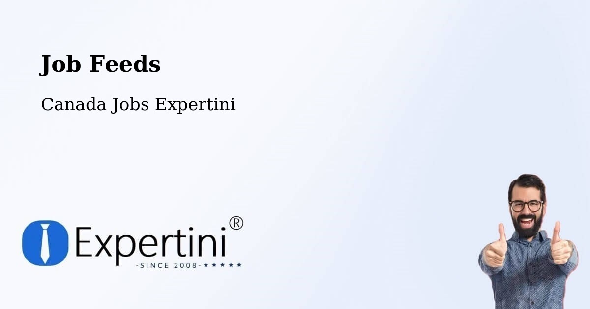 Job Listings Feed – Kanata - Canada Jobs Expertini