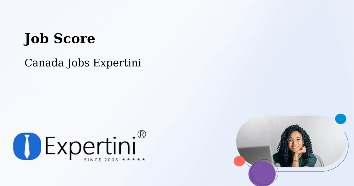 Job Score & Job Description Score Tool – Kanata - Canada Jobs Expertini