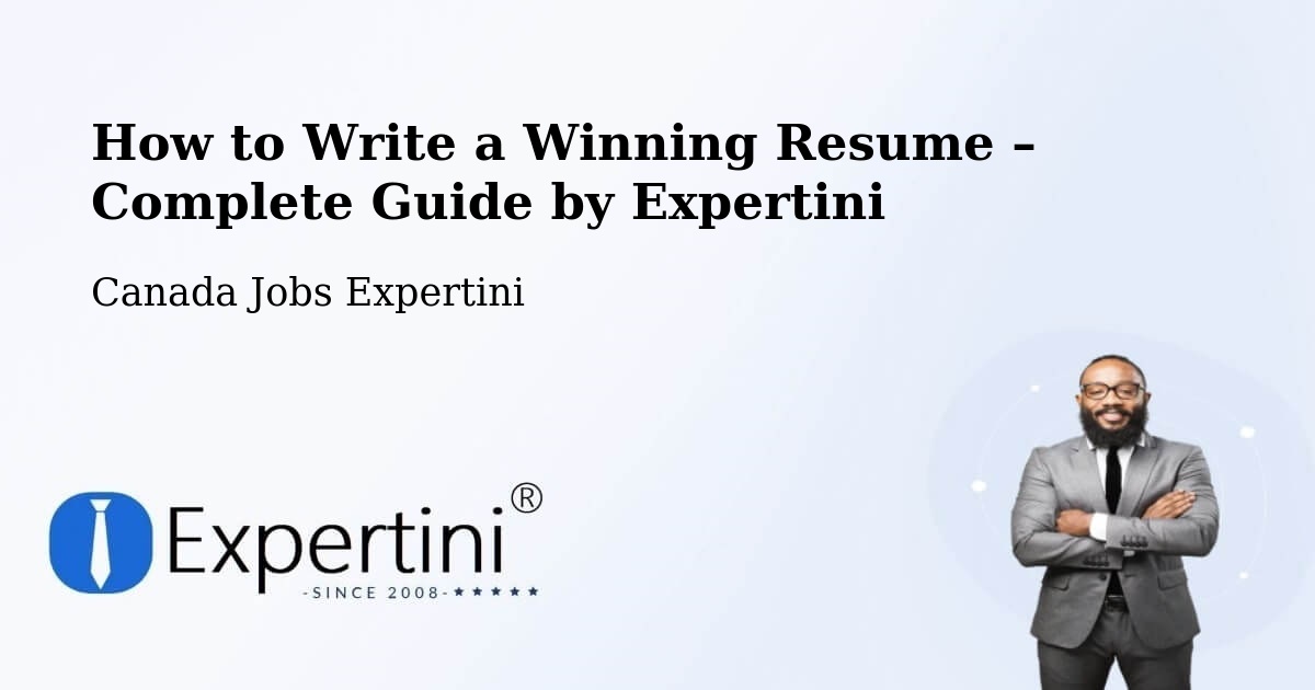 Resume Writing Guide for Job Seekers – Kanata - Kanata, Canada Jobs Expertini